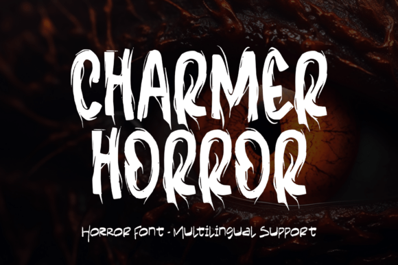 Charmer Horror Font for Bold Campaigns