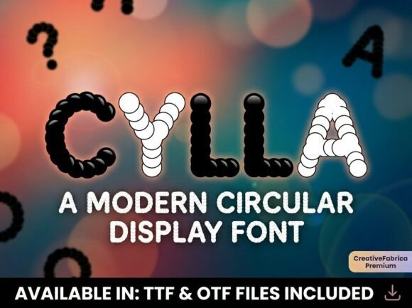 Cylla: A Playful Display Font for Modern Brands