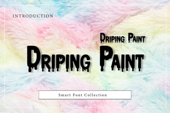 Driping Paint Typeface for Bold Creative Designs