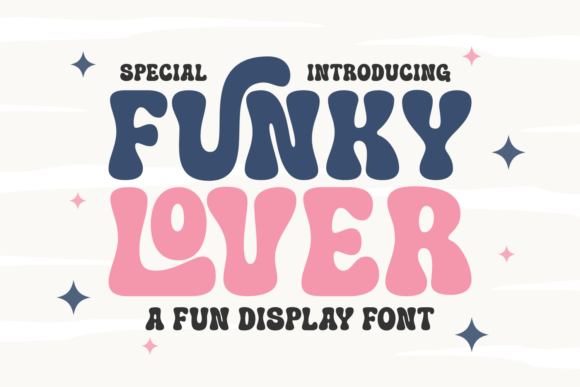 Funky Lover Font: A Maker’s Guide to Romantic Display Typography