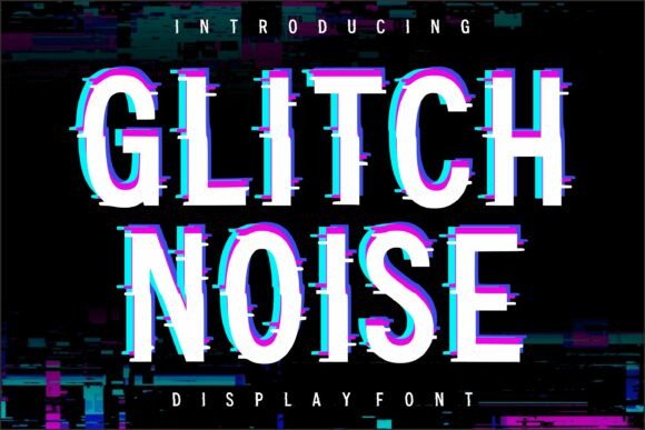 Glitch Noise Font for Cyberpunk Campaigns