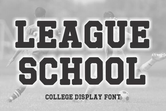 League School: A Bold Display Typeface for Branding