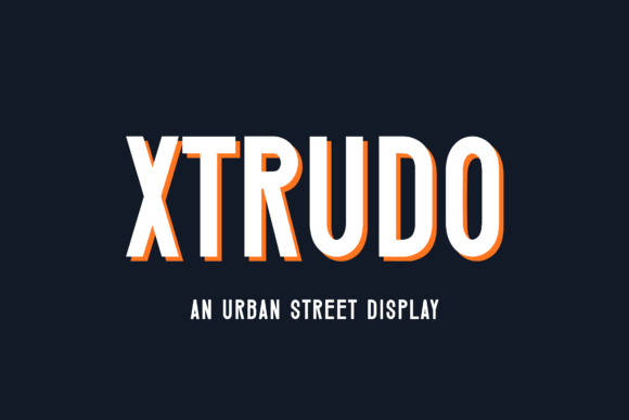 Xtrudo: The Bold Display Font for Urban Brands